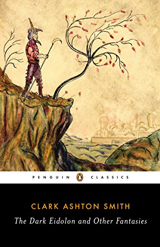 Product Cover The Dark Eidolon and Other Fantasies (Penguin Classics)