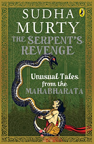 Product Cover The Serpent's Revenge: Unusual Tales from the Mahabharata