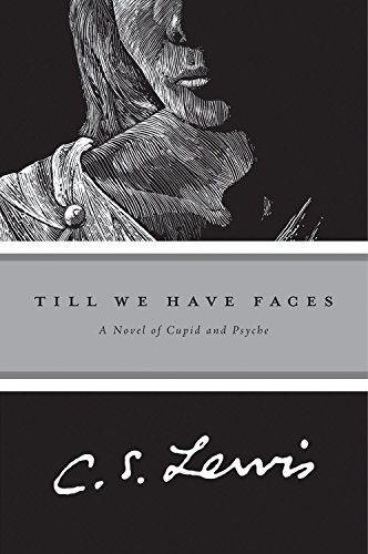 Product Cover Till We Have Faces: A Myth Retold
