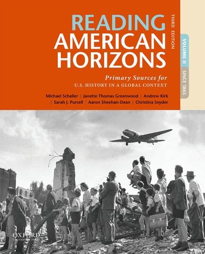 Product Cover Reading American Horizons: Primary Sources for U.S. History in a Global Context, Volume II