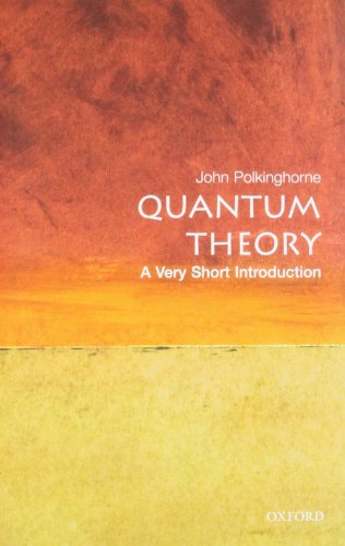 Product Cover Quantum Theory: A Very Short Introduction