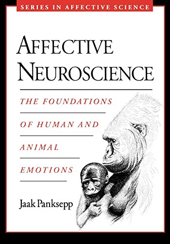 Product Cover Affective Neuroscience: The Foundations of Human and Animal Emotions (Series in Affective Science)