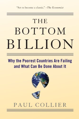 Product Cover The Bottom Billion: Why the Poorest Countries are Failing and What Can Be Done About It
