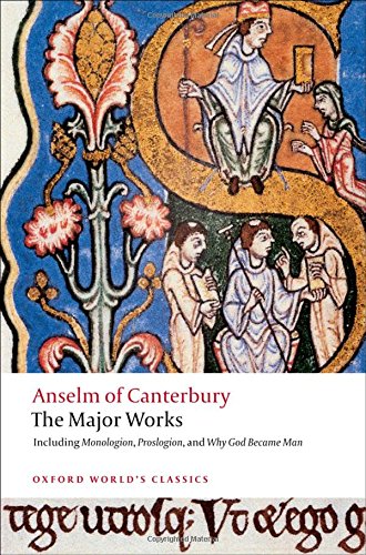 Product Cover Anselm of Canterbury: The Major Works (Oxford World's Classics)