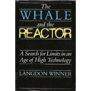 Product Cover The whale and the reactor: A search for limits in an age of high technology