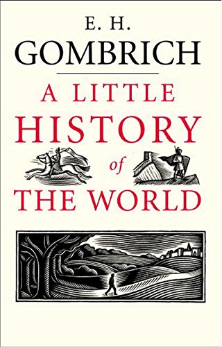Product Cover A Little History of the World (Little Histories)