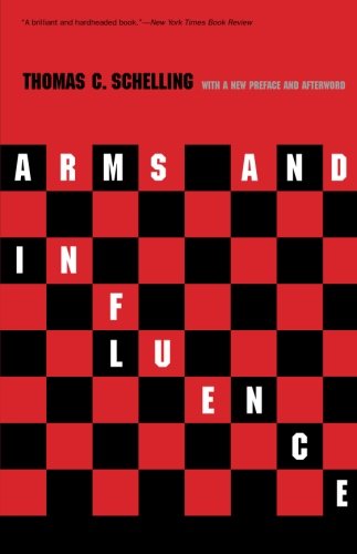 Product Cover Arms and Influence: With a New Preface and Afterword (The Henry L. Stimson Lectures Series)