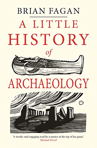 Product Cover A Little History of Archaeology (Little Histories)