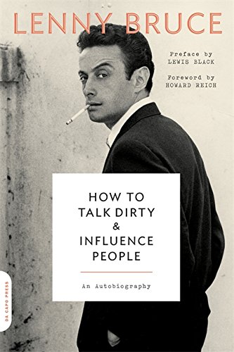 Product Cover How to Talk Dirty and Influence People: An Autobiography