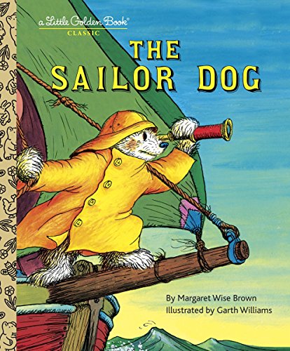 Product Cover The Sailor Dog (A Little Golden Book)