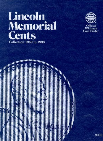 Product Cover Lincoln Memorial Cents: Collection 1959 to 1998 (Official Whitman Coin Folder)