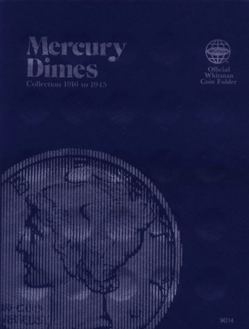 Product Cover Coin Folders Dimes: Mercury, 1916-1945 (Official Whitman Coin Folder)
