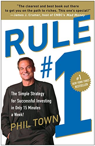 Product Cover Rule #1: The Simple Strategy for Successful Investing in Only 15 Minutes a Week!