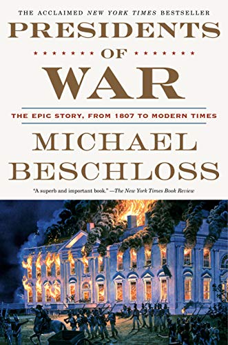 Product Cover Presidents of War: The Epic Story, from 1807 to Modern Times