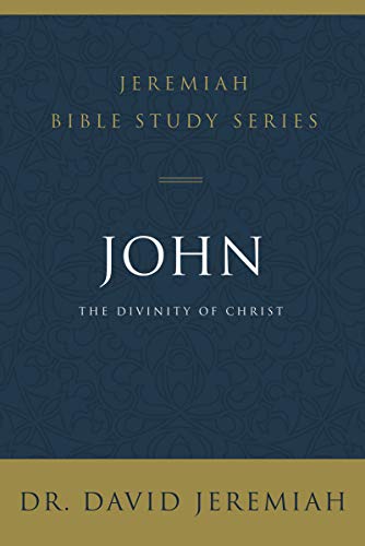 Product Cover John: The Divinity of Christ (Jeremiah Bible Study Series)