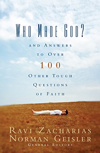 Product Cover Who Made God?: And Answers to Over 100 Other Tough Questions of Faith