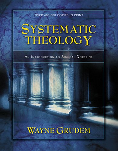 Product Cover Systematic Theology: An Introduction to Biblical Doctrine