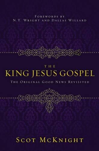 Product Cover The King Jesus Gospel: The Original Good News Revisited