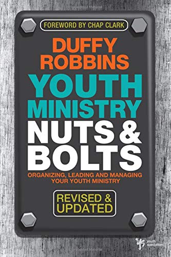 Product Cover Youth Ministry Nuts and Bolts, Revised and Updated: Organizing, Leading, and Managing Your Youth Ministry (Youth Specialties (Paperback))