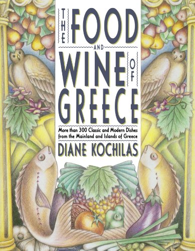Product Cover The Food and Wine of Greece: More Than 300 Classic and Modern Dishes from the Mainland and Islands