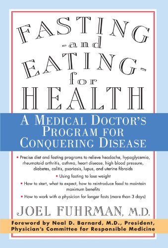 Product Cover Fasting and Eating for Health: A Medical Doctor's Program for Conquering Disease