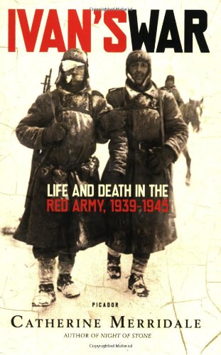 Product Cover Ivan's War: Life and Death in the Red Army, 1939-1945