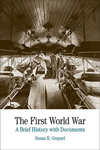 Product Cover The First World War: A Brief History with Documents (The Bedford Series in History and Culture)