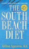 Product Cover The South Beach Diet: The Delicious, Doctor-Designed, Foolproof Plan for Fast and Healthy Weight Loss