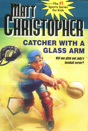 Product Cover Catcher with a Glass Arm (Matt Christopher Sports Classics)