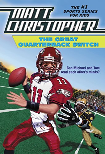 Product Cover The Great Quarterback Switch (Matt Christopher Sports Classics)