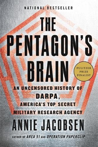 Product Cover The Pentagon's Brain: An Uncensored History of DARPA, America's Top-Secret Military Research Agency