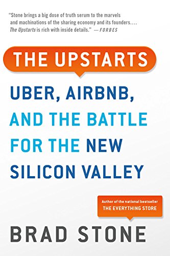 Product Cover The Upstarts: Uber, Airbnb, and the Battle for the New Silicon Valley