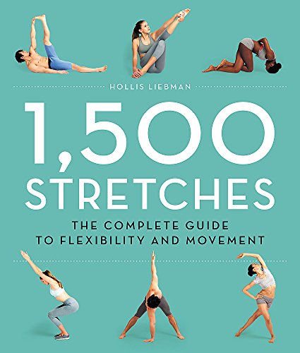 Product Cover 1,500 Stretches: The Complete Guide to Flexibility and Movement