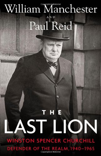 Product Cover The Last Lion: Winston Spencer Churchill: Defender of the Realm, 1940-1965