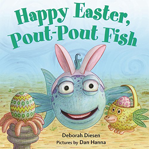 Product Cover Happy Easter, Pout-Pout Fish (A Pout-Pout Fish Mini Adventure)