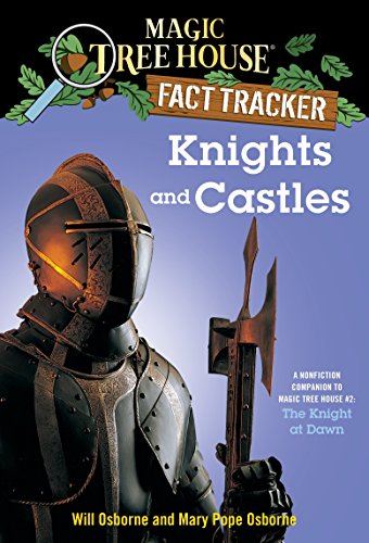Product Cover Knights and Castles: A Nonfiction Companion to Magic Tree House #2: The Knight at Dawn (Magic Tree House (R) Fact Tracker)