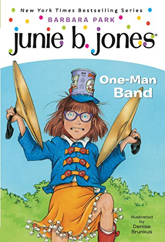 Product Cover Junie B., First Grader: One-Man Band (Junie B. Jones #22)