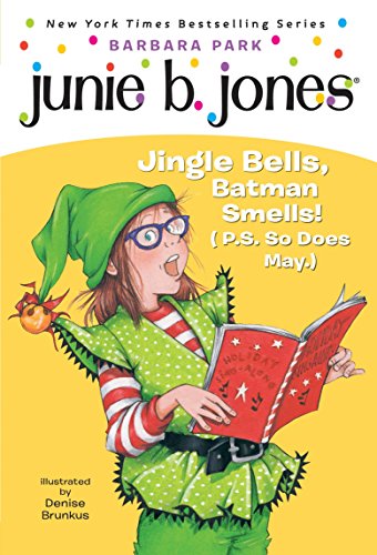 Product Cover Junie B., First Grader: Jingle Bells, Batman Smells! (P.S. So Does May)