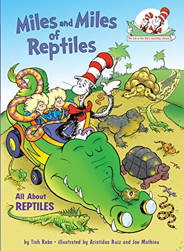 Product Cover Miles and Miles of Reptiles: All About Reptiles (Cat in the Hat's Learning Library)
