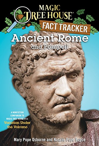 Product Cover Ancient Rome and Pompeii: A Nonfiction Companion to Magic Tree House #13: Vacation Under the Volcano