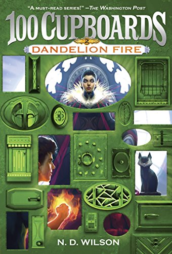 Product Cover Dandelion Fire (100 Cupboards Book 2) (The 100 Cupboards)