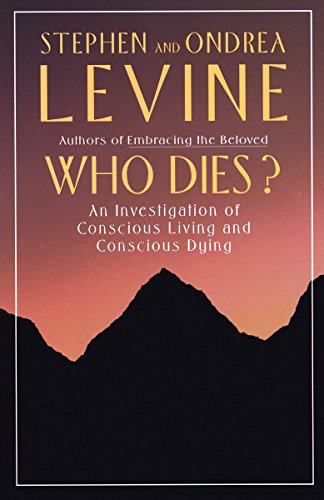 Product Cover Who Dies?: An Investigation of Conscious Living and Conscious Dying