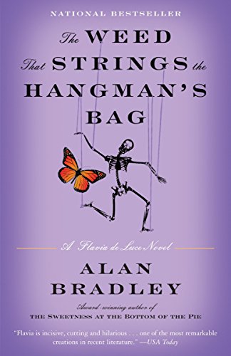 Product Cover The Weed That Strings the Hangman's Bag: A Flavia de Luce Novel