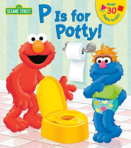 Product Cover P is for Potty! (Sesame Street) (Lift-the-Flap)
