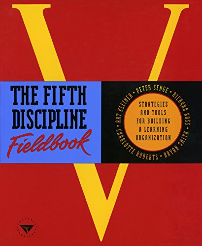 Product Cover The Fifth Discipline Fieldbook: Strategies and Tools for Building a Learning Organization