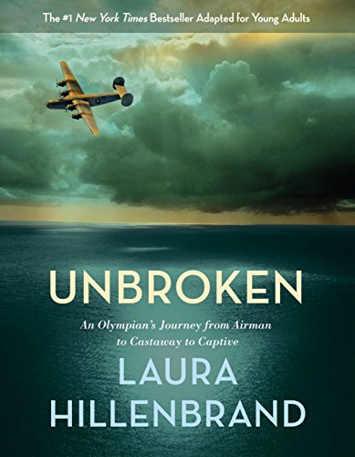 Product Cover Unbroken (The Young Adult Adaptation): An Olympian's Journey from Airman to Castaway to Captive