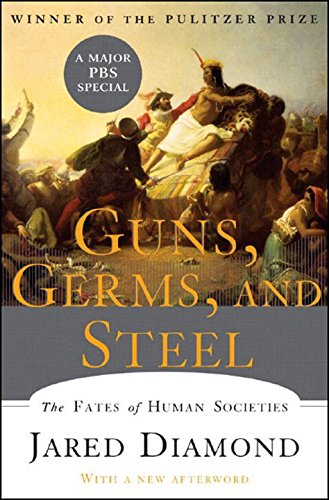 Product Cover Guns, Germs, and Steel: The Fates of Human Societies