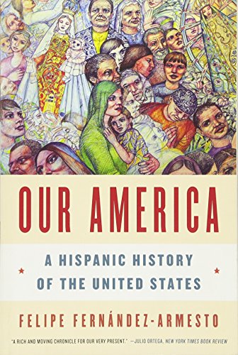 Product Cover Our America: A Hispanic History of the United States