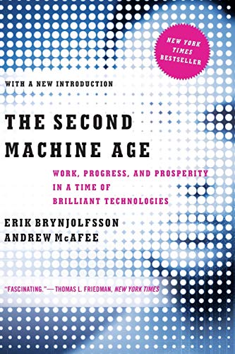 Product Cover The Second Machine Age: Work, Progress, and Prosperity in a Time of Brilliant Technologies