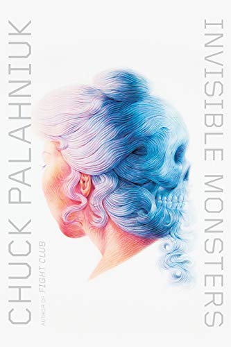 Product Cover Invisible Monsters: A Novel